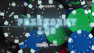 Akcent - Przekorny los (Maniutek DiscoRemix)