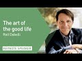 Rolf Dobelli, The Art of the Good Life