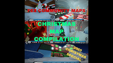 FE2 Community Maps || (2020 CHRISTMAS SPECIAL) CHRISTMAS MAP COMPILATION 🎄