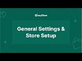  easystore  general settings and store set up