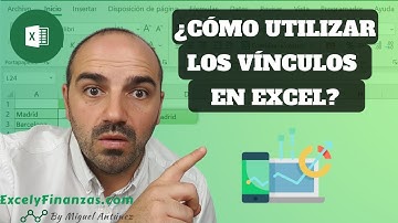 Vínculos en Excel - [Tutorial Excel 2020]
