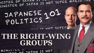 The Alt-Right of Japan: Japanese Politics 101