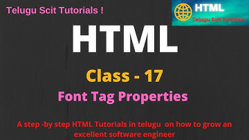 HTML||HTML- Session-17(Part-2) On Font Tag Properties in Telugu And English || Telugu Scit Tutorials