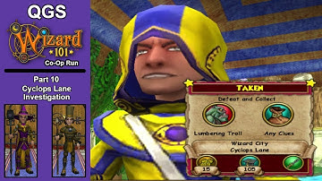 Wizard101 Part 10: Cyclops Lane Investigation