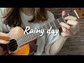 Rainy day / シモムラナナ