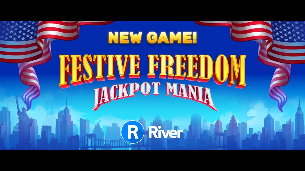 Get Ready for the Festive Freedom Jackpot Mania! RiverSweeps Game YouTube