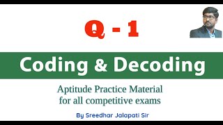 Q1 - Coding & Decoding (Aptitude Practice Material)