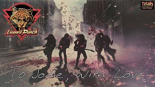 Leopard Punch - To Jodie, With Love