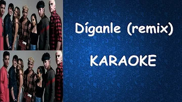 Leslie Grace Ft Becky G y CNCO - Diganle Remix - Karaoke - Letra