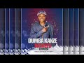 Dumba Kanze Mchezo Official Audio