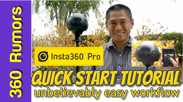 Insta360 Pro quick start guide / tutorial / workflow: it