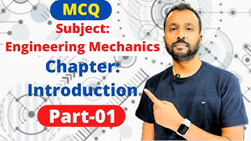 Top 15 MCQs on Engineering Mechanics Basics | Statics, Dynamics, Units & Vectors Explained