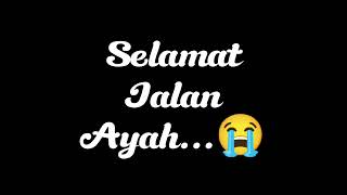 Download Lagu Selamat Jalan Ayah – Lagu Slow Rock Sedih Paling Menyentuh Hati MP3 Download Lagu Selamat Jalan Ayah – Lagu Slow Rock Sedih Paling Menyentuh Hati MP3