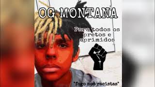 OG MONTANA - Pare de postar, isso me dá gatilho