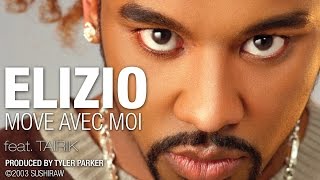 Download lagu Elizio - Move avec moi (feat. Tairik) [ Audio]