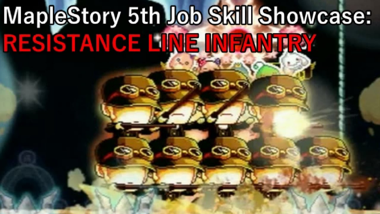 maplestory resistance  2022  MapleStory 5th Job Skill Showcase: Resistance Line Infantry (All Resistances)