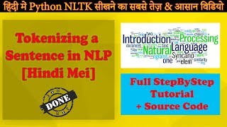 Tokenizing a sentence using word tokenizer and sentence tokenizer - NLTK Python in Hindi #4 Profile