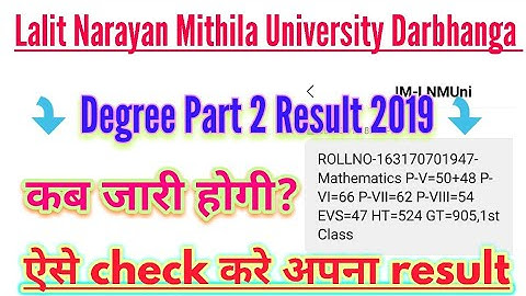 Lnmu part 2 result 2019. When will release of lnmu degree part 2 result 2019.How to check lnmu part2