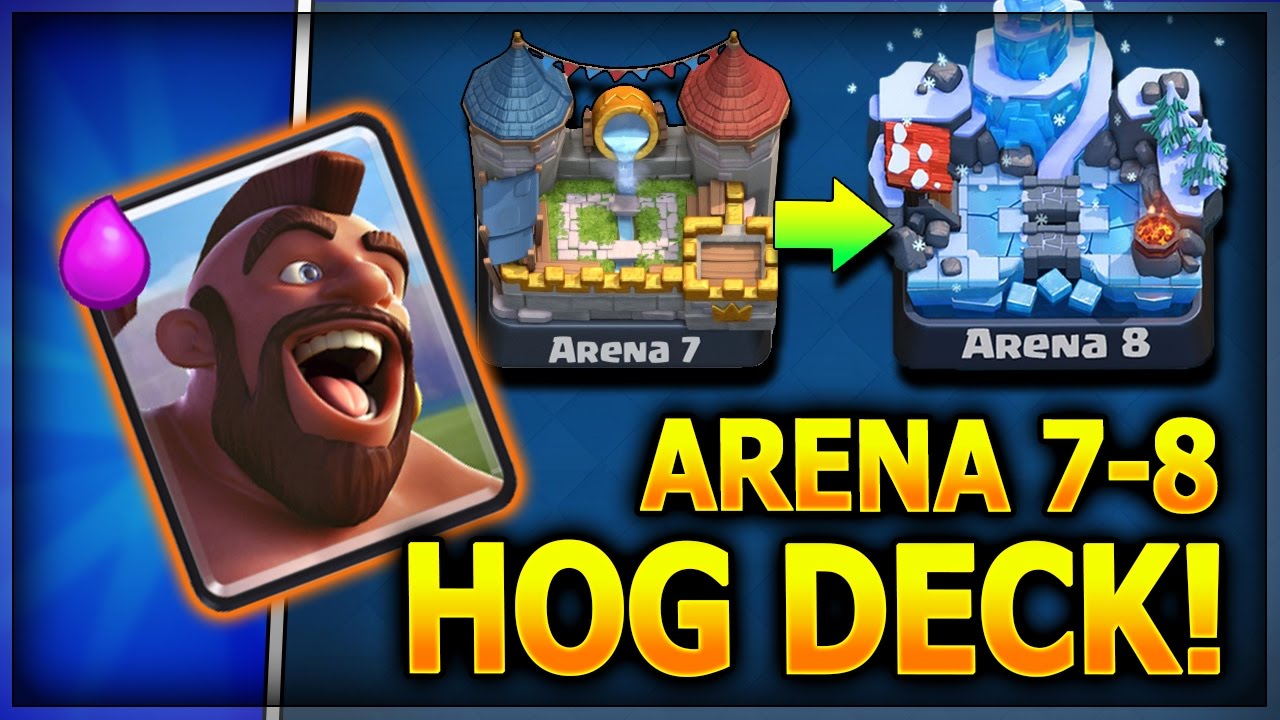 Arena 7 8 Hog Deck F2p With No Legendary Cards Get To Frozen Peak Arena 8 Clash Royale Strategy Youtube