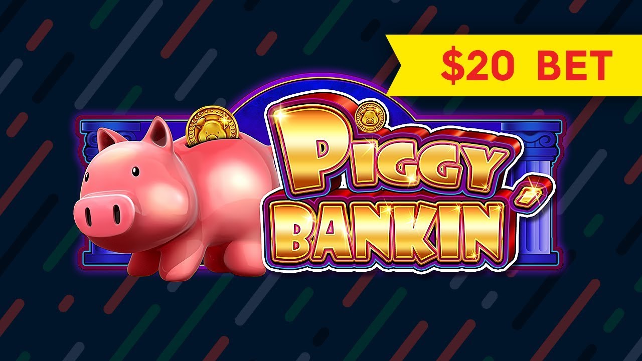 Lock It Link Piggy Bankin Slot 20 Max Bet Bonus YouTube