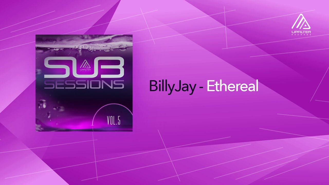 Sleduj BillyJay - Ethereal (Official Audio Release) | Sub Sessions Vol.5 na YouTube Sleduj BillyJay - Ethereal (Official Audio Release) | Sub Sessions Vol.5 na YouTube