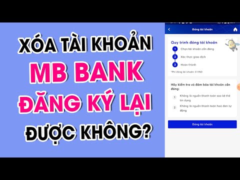 Video Xóa Tài Khoản MB Bank Có Đăng Ký Lại Được Không | Phân... - youtube
