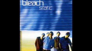 Bleach - Super Good Feeling