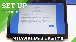 How to Set Up Huawei MediaPad T5 - Configure and Activate