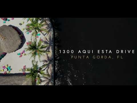1300 Aqui Esta Drive, Punta Gorda, FL home video tour
