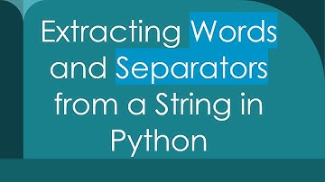 Extracting Words and Separators from a String in Python