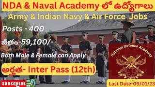 NDA & Naval Academy Recruitment 2024 || Latest Govt Jobs || Govt Jobs for Inter Pass ||Defense Jobs
