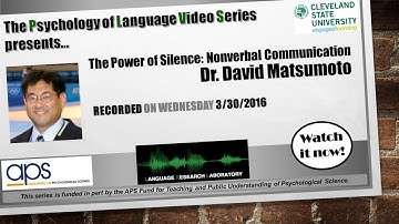 Psychology of Language Series - Dr. Matsumoto presents on nonverbal communication