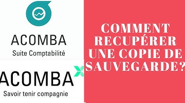Acomba X_Comment restaurer une copie de sauvegarde?