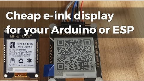 MH-ET LIVE 1.54 E-Paper - cheap e-ink display for your Arduino or ESP (setup and demo)