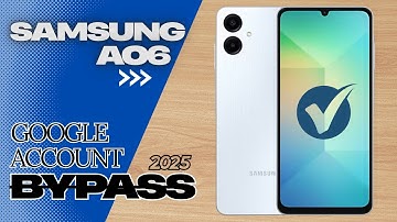 Samsung A06 FRP Bypass | Google Account Bypass Galaxy A06