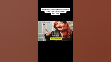 Gypsy Rose Blanchard, video evidence: “Rubys introduction, video” part two #truecrimestories