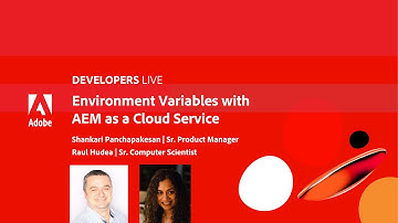 Adobe Developers Live | Environment variables with Adobe Experience Manager as a Cloud Service