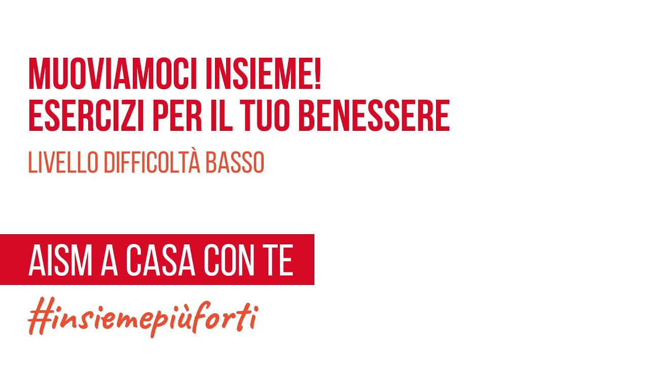 Muoviamoci insieme! Esercizi per il tuo benessere (livello difficoltà basso)