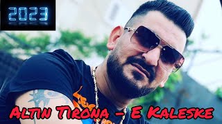 Altin Tirona - E kaleske ( Official Audio )