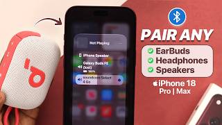 How To Connect Any Bluetooth Devices To iPhone 18 Pro Max | Pro