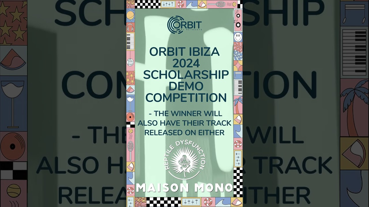 ORBIT DJ RETREATS IBIZA 2024 DEMO COMPETITION