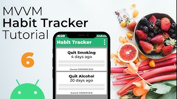 MVVM Habit Tracker App Tutorial in Android Studio (Displaying habits in a RecyclerView)