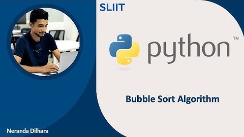 Bubble Sort Algorithm - Python