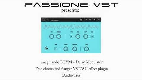 imaginando DLYM delay modulator free (audio test)