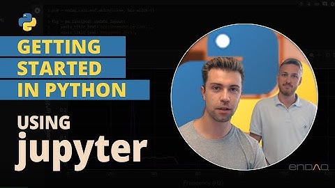 Getting Started with Python: Jupyter