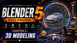 Blender 5 Full Course Part 6 - 3D Modeling