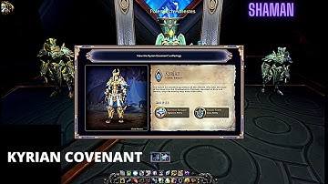 World of Warcraft Shadowlands Shaman Kyrian covenant abilities