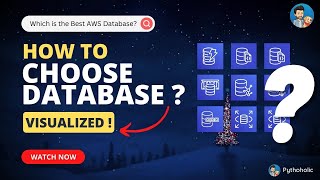 HOW TO CHOOSE A DATABASE IN AWS ?