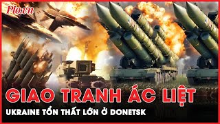 Toàn cảnh quốc tế tối 23-4: Ukraine thất thủ tại Donetsk, Nga chặn 9 cuộc phản công trong 1 ngày