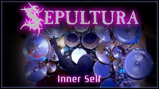 281 Sepultura - Inner Self - Drum Cover